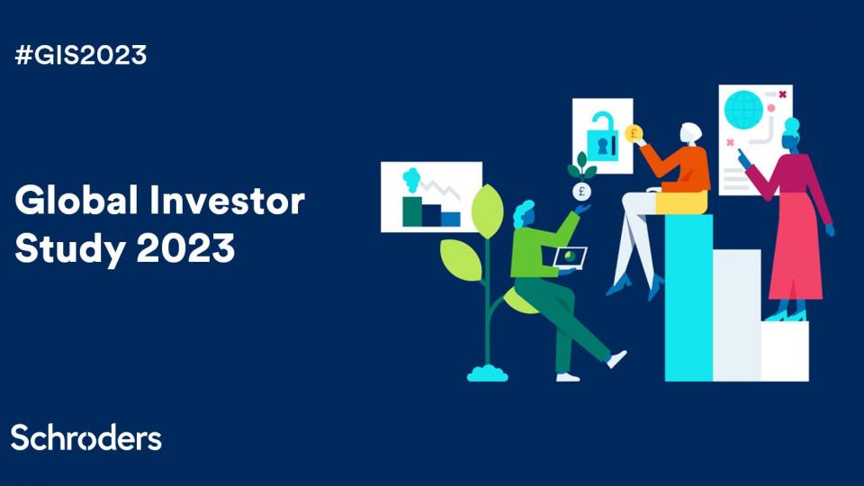 Schroders Global Investor Study 2023